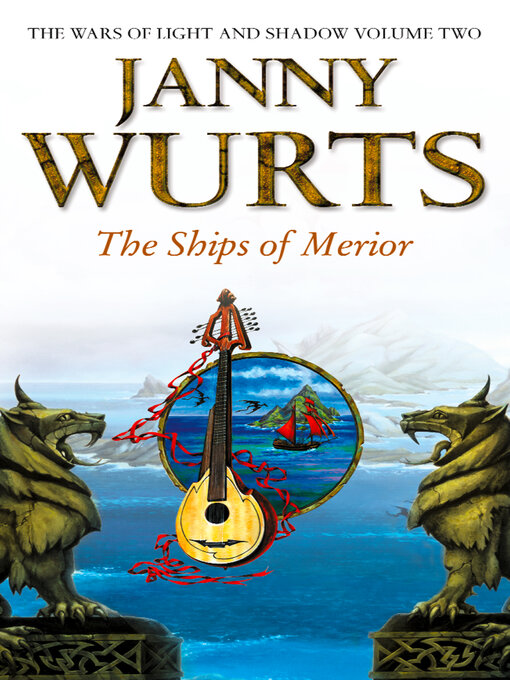 Title details for The Ships of Merior by Janny Wurts - Available